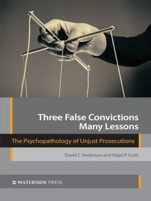 cover image of Three False Convictions, Many Lessons